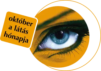 Október a Látás hónapja!